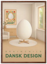 Brainchild – Poster – Danish Design – Room – The Egg