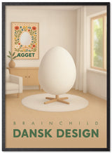 Brainchild – Poster – Danish Design – Room – The Egg